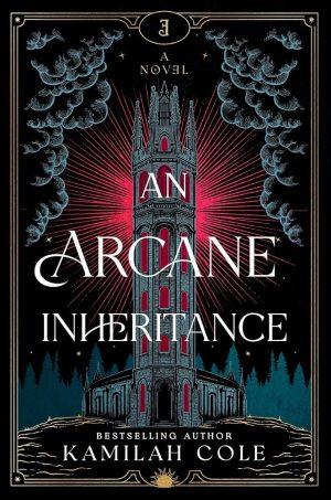 کتاب An Arcane Inheritance (میراثی جادویی) نسخه انگلیسی PDF | Kamilah Cole