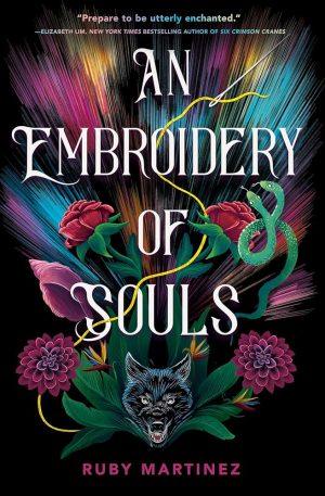 کتاب An Embroidery of Souls (گلدوزی ارواح) نسخه انگلیسی PDF | روبی مارتینز