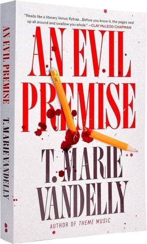 کتاب An Evil Premise (یک فرض شوم) نسخه انگلیسی PDF | تی. ماری وندلی
