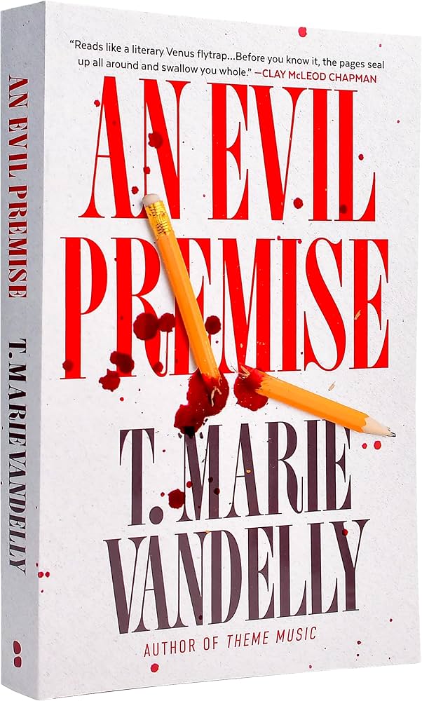 کتاب An Evil Premise (یک فرض شوم) نسخه انگلیسی PDF | تی. ماری وندلی کتاب An Evil Premise (یک فرض شوم) نسخه انگلیسی PDF | تی. ماری وندلی