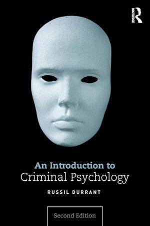کتاب An Introduction to Criminal Psychology (مقدمه‌ای بر روانشناسی جنایی) نسخه انگلیسی PDF | راسیل دورانت