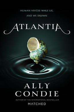کتاب Atlantia (آتلانتیا) نسخه انگلیسی PDF | Ally Condie