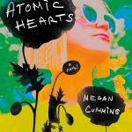 کتاب Atomic Hearts (قلب‌های اتمی) نسخه انگلیسی PDF | مگان کامینز