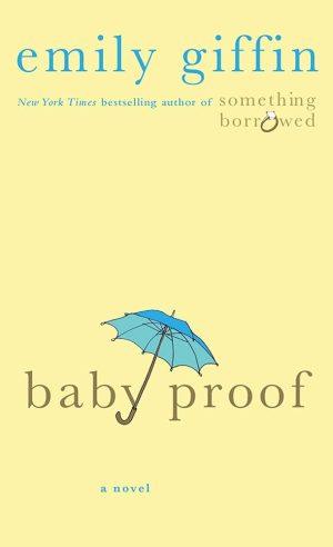 کتاب Baby Proof (ضد بچه) نسخه انگلیسی PDF | امیلی گیفین