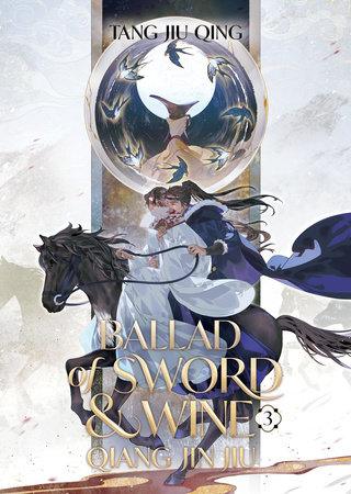کتاب Ballad of Sword and Wine Vol. 3 (تصنیف شمشیر و شراب، جلد ۳) نسخه انگلیسی PDF | تانگ جیو چینگ کتاب Ballad of Sword and Wine Vol. 3 (تصنیف شمشیر و شراب، جلد ۳) نسخه انگلیسی PDF | تانگ جیو چینگ