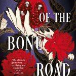 کتاب Ballad of the Bone Road (تصنیف جاده استخوان) نسخه انگلیسی PDF | A. C. Wise