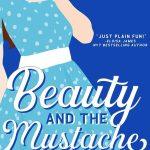 کتاب Beauty and the Mustache (زیبایی و سبیل) نسخه انگلیسی PDF | Penny Reid