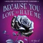 کتاب Because You Love to Hate Me (چون عاشق نفرت داشتن از من هستی) نسخه انگلیسی PDF | رنه احدیه و دیگران