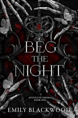 کتاب Beg the Night (شب را التماس کن) نسخه انگلیسی PDF | امیلی بلک‌وود
