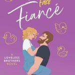 کتاب Best Fake Fiancé (بهترین نامزد قلابی) نسخه انگلیسی PDF | راکسی نویر