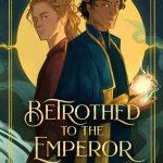 کتاب Betrothed to the Emperor (نامزد امپراتور) نسخه انگلیسی PDF | کای باتلر