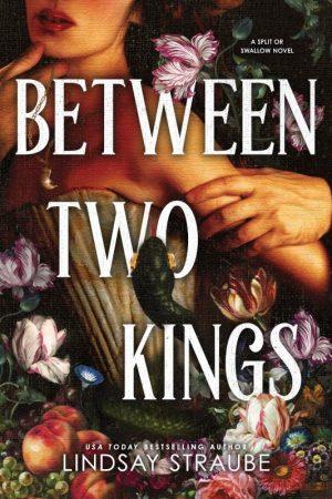 کتاب Between Two Kings (میان دو پادشاه) نسخه انگلیسی PDF | Lindsay Straube