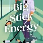 کتاب Big Stick Energy (انرژی اقتدار) نسخه انگلیسی PDF | سارینا بوون