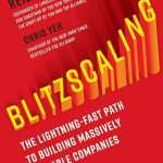 کتاب Blitzscaling (رشد برق‌آسا) نسخه انگلیسی PDF | رید هافمن و کریس یه
