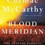 کتاب Blood Meridian (نصف‌النهار خون) نسخه انگلیسی PDF | کورمک مک‌کارتی