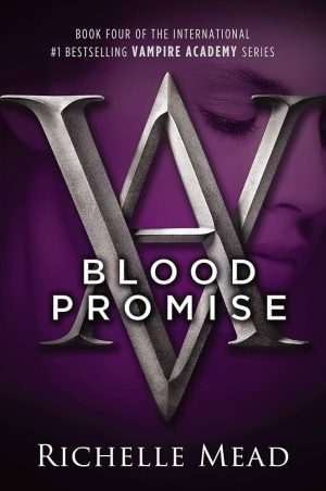 کتاب Blood Promise (پیمان خون) نسخه انگلیسی PDF | ریشل مید