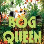 کتاب Bog Queen (ملکه باتلاق) نسخه انگلیسی PDF | آنا نورث