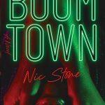 کتاب Boom Town (شهر انفجار) نسخه انگلیسی PDF | نیک استون