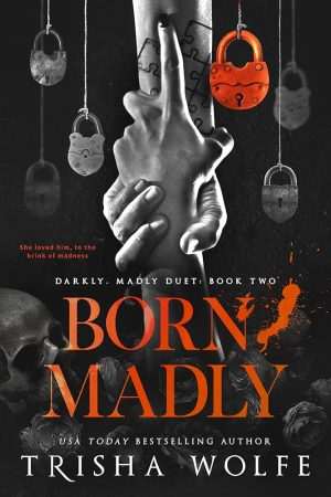 کتاب Born, Madly (زاده‌شده، دیوانه‌وار) نسخه انگلیسی PDF | تریشا ولف