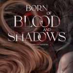 کتاب Born of Blood and Shadows (زاده خون و سایه‌ها) نسخه انگلیسی PDF | جیمی اسمیت