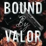 کتاب Bound by Valor (پایبند به دلاوری) نسخه انگلیسی PDF | باکول