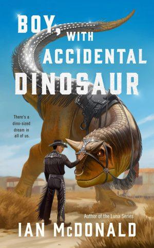 کتاب Boy with Accidental Dinosaur (پسری با دایناسور اتفاقی) نسخه انگلیسی PDF | Ian McDonald