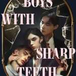 کتاب Boys with Sharp Teeth (پسرانی با دندان‌های تیز) نسخه انگلیسی PDF | جسیکا گودمن