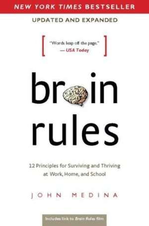 کتاب Brain Rules, Updated (قوانین مغز) نسخه انگلیسی PDF | جان مدینا