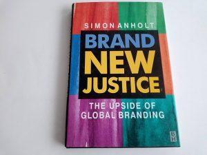 کتاب Brand New Justice (عدالت نو) نسخه انگلیسی PDF | نویسنده SIMON ANHOLT