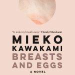 کتاب Breasts and Eggs (سینه‌ها و تخم‌مرغ‌ها) نسخه انگلیسی PDF | Mieko Kawakami