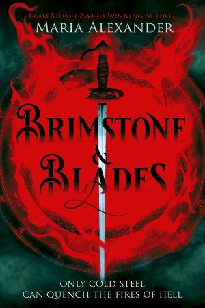 کتاب Brimstone Blades (تیغه‌های گوگردی) نسخه انگلیسی PDF | ماریا الکساندر