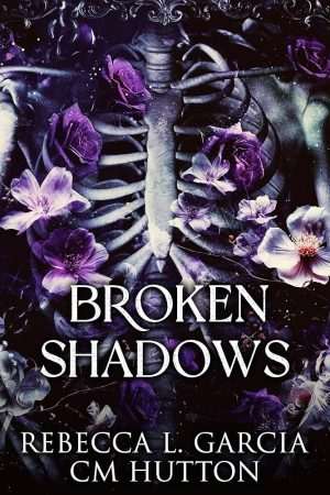کتاب Broken Shadows (سایه‌های شکسته) نسخه انگلیسی PDF | Rebecca L. Garcia, Christine (ربکا ال. گارسیا، کریستین)