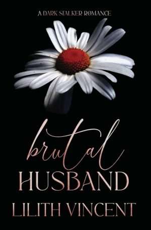 کتاب Brutal Husband (شوهر بی‌رحم) نسخه انگلیسی PDF | لیلیث وینسنت