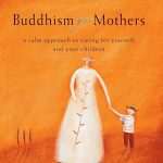 کتاب Buddhism for Mothers (بودیسم برای مادران) نسخه انگلیسی PDF | سارا ناپتالی