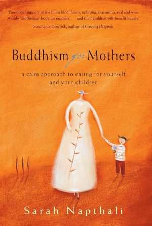 کتاب Buddhism for Mothers (بودیسم برای مادران) نسخه انگلیسی PDF | سارا ناپتالی