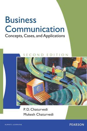 کتاب Business Communication (ارتباطات تجاری) نسخه انگلیسی PDF | پی. دی. چاتورودی و موکش چاتورودی