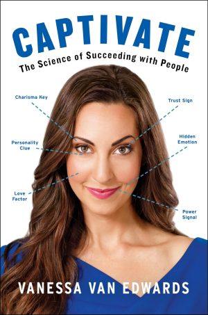 کتاب Captivate: The Science of Succeeding with People (مجذوب‌کننده: علم موفقیت در ارتباط با افراد) نسخه انگلیسی PDF | ونسا ون ادواردز