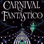 کتاب Carnival Fantastico (کارناوال شگفت‌انگیز) نسخه انگلیسی PDF | Angela Montoya