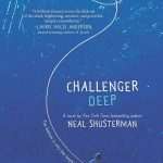 کتاب Challenger Deep (چلنجر دیپ) نسخه انگلیسی PDF | Neal Shusterman