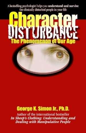 کتاب Character Disturbance (اختلال شخصیت) نسخه انگلیسی PDF | George K. Simon