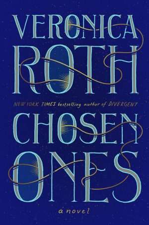 کتاب Chosen Ones (برگزیدگان) نسخه انگلیسی PDF | ورونیکا راث