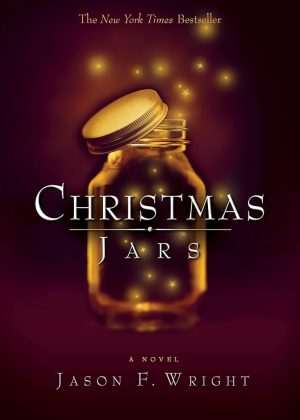 کتاب Christmas Jars (کوزه‌های کریسمس) نسخه انگلیسی PDF | Jason F. Wright (جیسون اف. رایت)