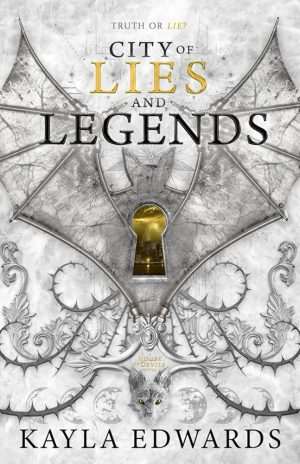 کتاب City of Lies and Legends (شهر دروغ‌ها و افسانه‌ها) نسخه انگلیسی PDF | کیلا ادواردز