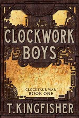 کتاب Clockwork Boys (پسران ساعت‌ساز) نسخه انگلیسی PDF | تی. کینگفیشر