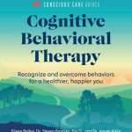کتاب Cognitive Behavioral Therapy (درمان شناختی رفتاری) نسخه انگلیسی PDF | ست جی. گیلیهان