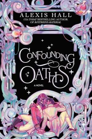کتاب Confounding Oaths (سوگندهای گیج‌کننده) نسخه انگلیسی PDF | الکسیس هال