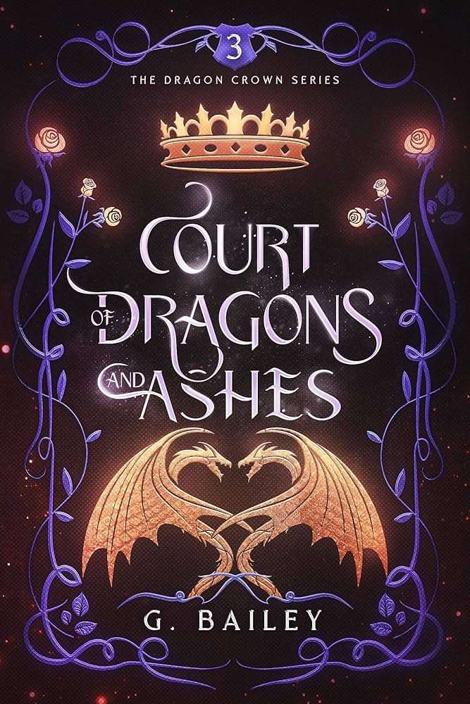 کتاب Court of Dragons and Ashes (دربار اژدهایان و خاکستر) نسخه انگلیسی PDF | جی. بیلی کتاب Court of Dragons and Ashes (دربار اژدهایان و خاکستر) نسخه انگلیسی PDF | جی. بیلی