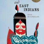 کتاب Cowboys and East Indians (کابوی‌ها و هندی‌های شرقی) نسخه انگلیسی PDF | Nina McConigley