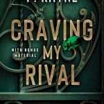 کتاب Craving My Rival (اشتیاق به رقیبم) نسخه انگلیسی PDF | P. Rayne (پی. رین)