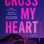 کتاب Cross My Heart (به جانم قسم) نسخه انگلیسی PDF | Megan Collins (مگان کالینز)
